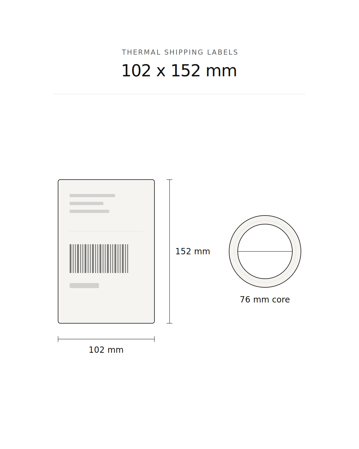 Thermal shipping label, 102 x 152 mm, 1000 labels per roll, 76 mm core