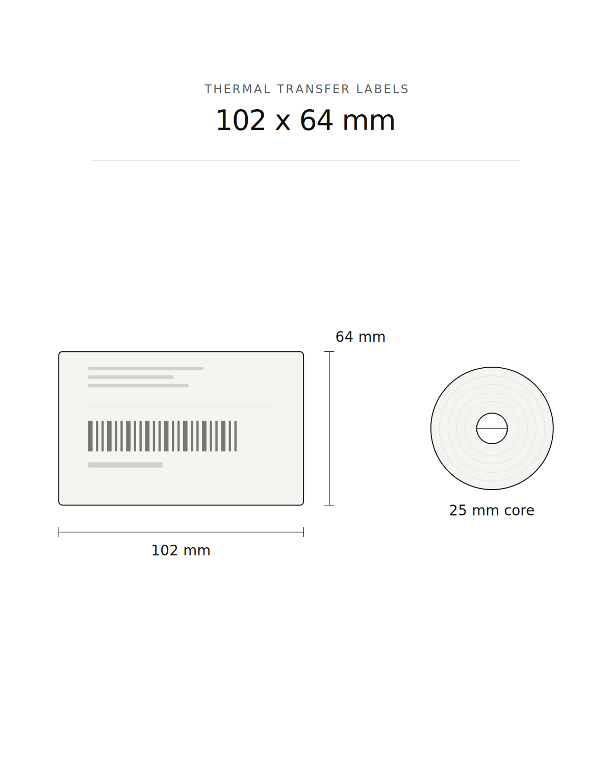 Thermal transfer label, 102 x 64 mm, 1100 labels per roll, 25 mm core