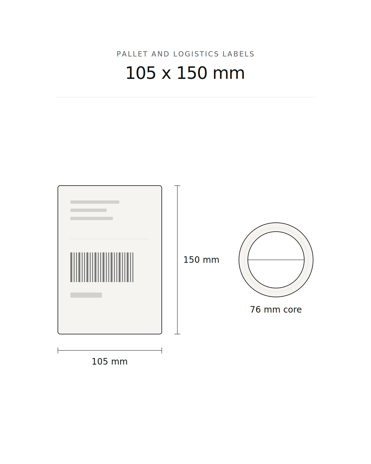 Pallet and logistics label, 105 x 150 mm, 1000 labels per roll, 76 mm core